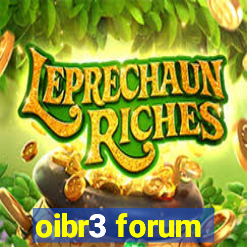 oibr3 forum